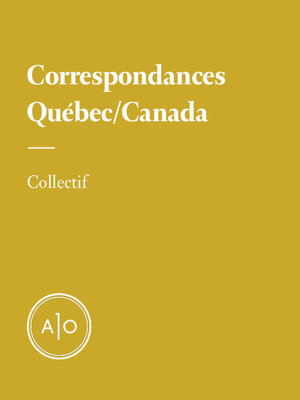 cover image of Correspondances Québec/Canada
